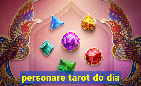 personare tarot do dia